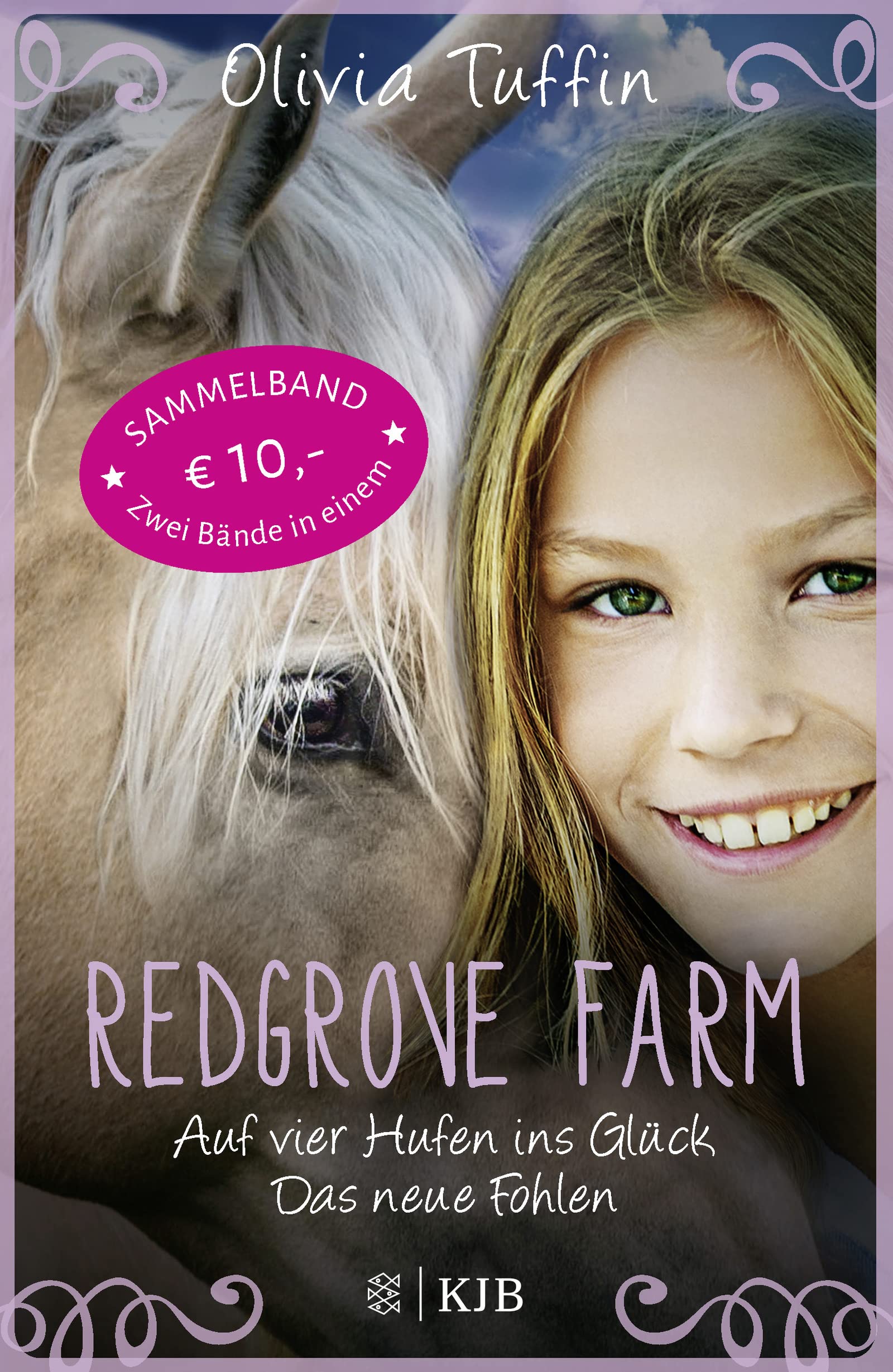 Redgrove Farm. Auf vier Hufen ins Glück & Das neue Fohlen Novels & Short Stories