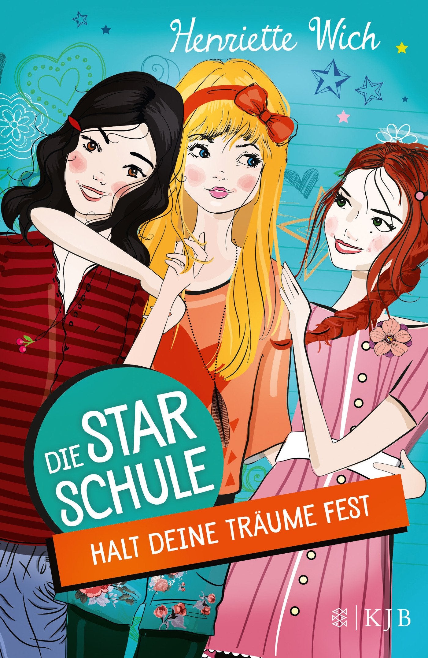 Die Star-Schule 02: Halt deine Träume fest Novels & Short Stories