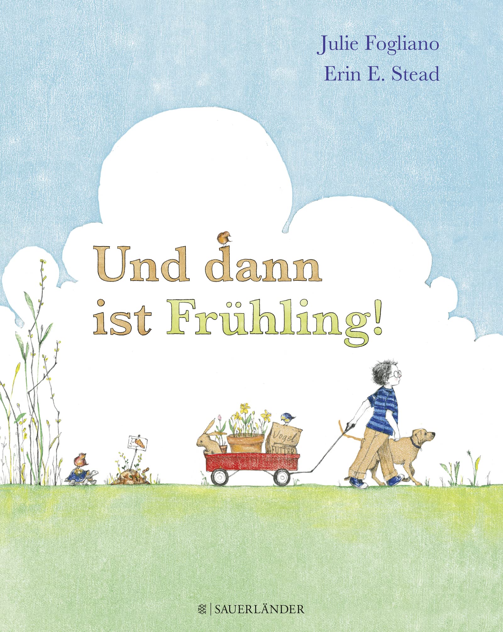 Und dann ist Frühling Children's books