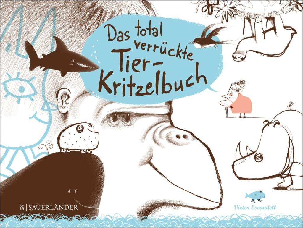 Das total verrückte Tier-Kritzelbuch Non-fiction