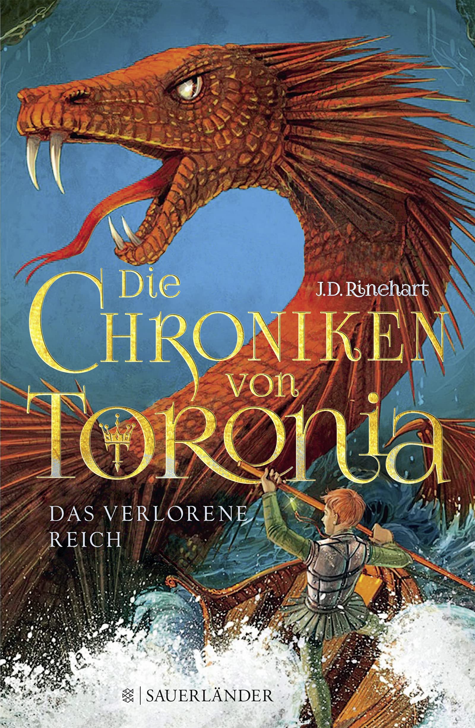 Die Chroniken von Toronia – Das verlorene Reich. (Bd. 2) (Crown of Three, Band 2) Fantasy & Sci-Fi
