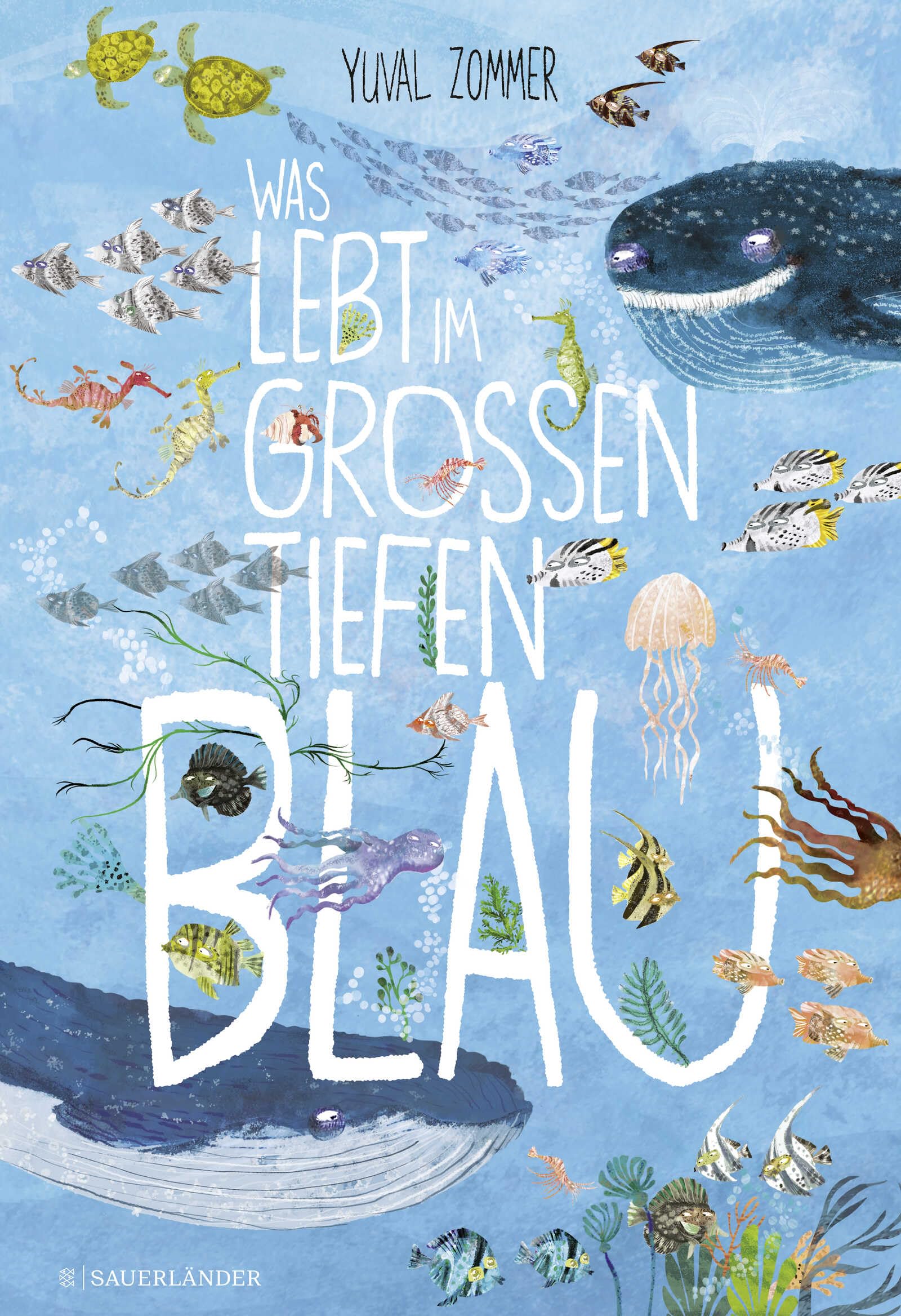Was lebt im großen tiefen Blau? Non-fiction