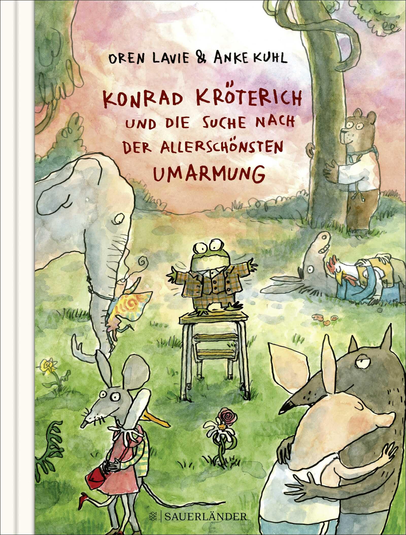Konrad Kröterich und die Suche nach der allerschönsten Umarmung Pets