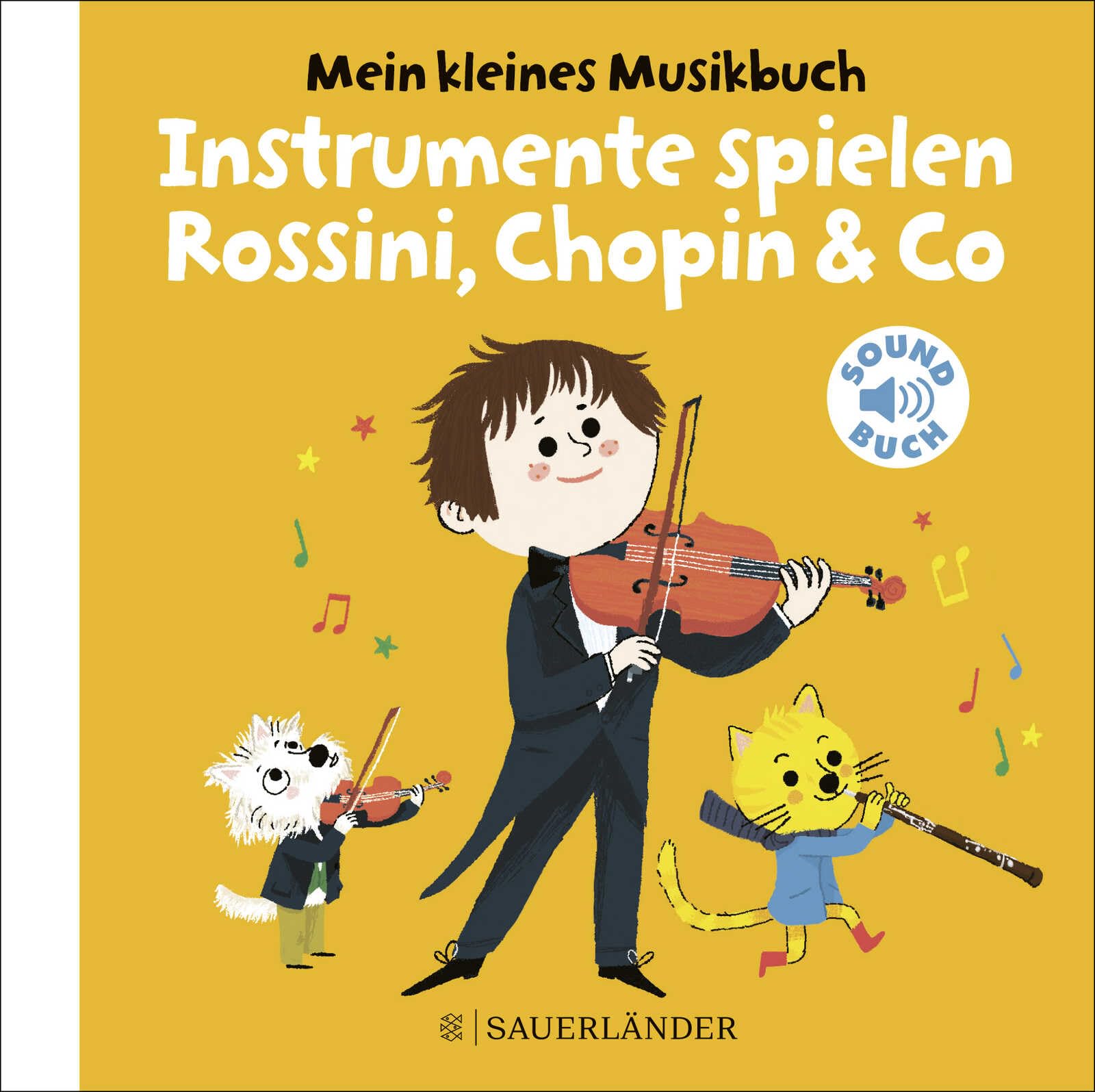 Mein kleines Musikbuch - Instrumente spielen Rossini, Chopin & Co Non-fiction