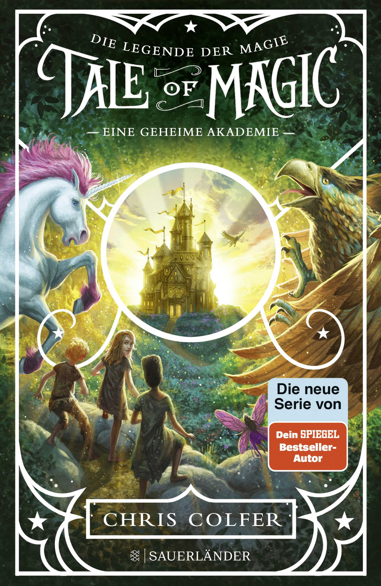 Tale of Magic: Die Legende der Magie 1 - Eine geheime Akademie Contemporary literature