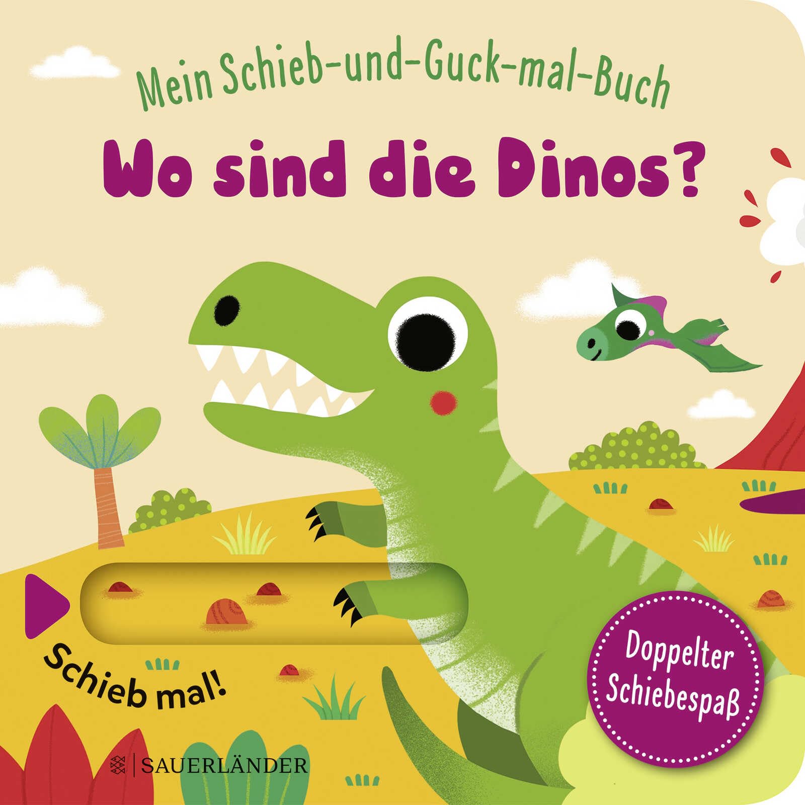 Mein Schieb & Guck-mal-Buch: Wo sind die Dinos?: Dino Spielbuch ab 2 Jahren | Dino Spielbuch ab 2 Jahren Non-fiction