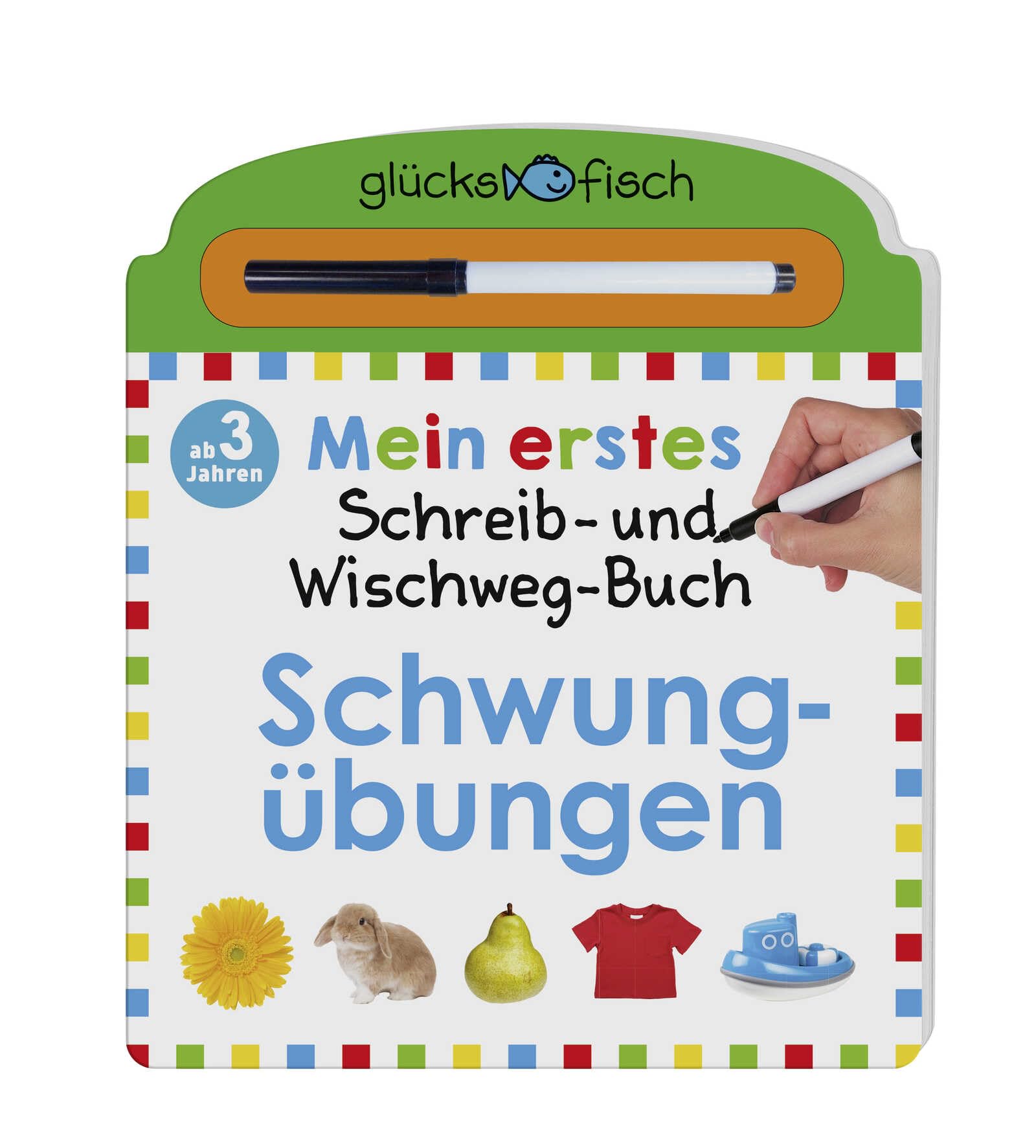 Glücksfisch: Mein erstes Schreib-und Wegwisch-Buch: Schwungübungen General education