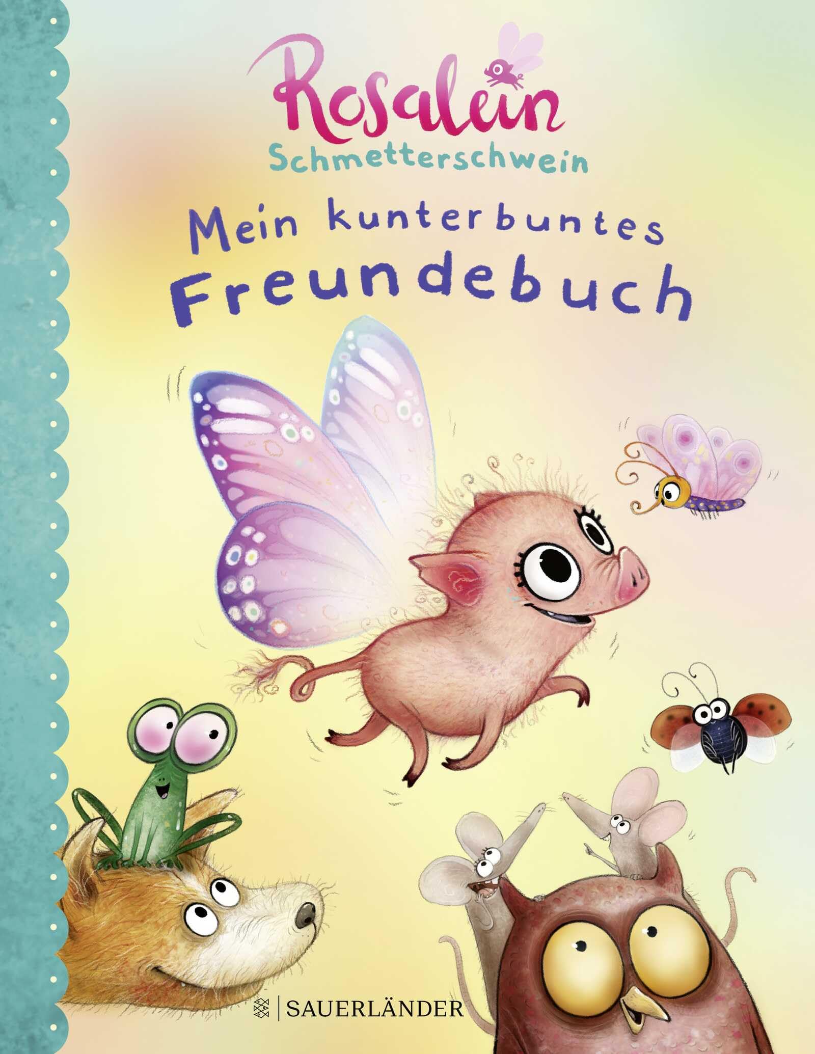Rosalein Schmetterschwein Mein kunterbuntes Freundebuch Lifestyle