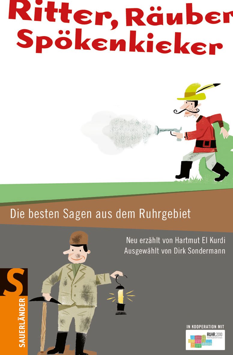 Ritter, Räuber, Spökenkieker: Die besten Sagen aus dem Ruhrgebiet Novels & Short Stories