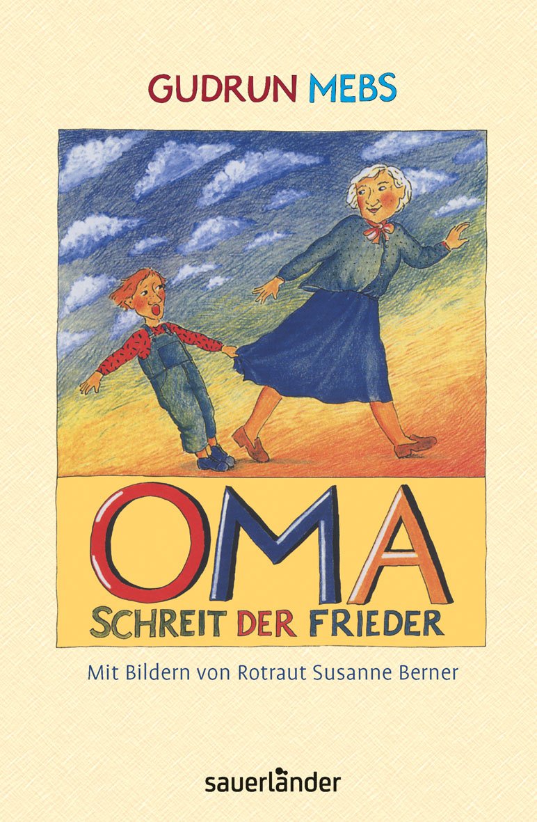 Oma! schreit der Frieder Parents & Children Books