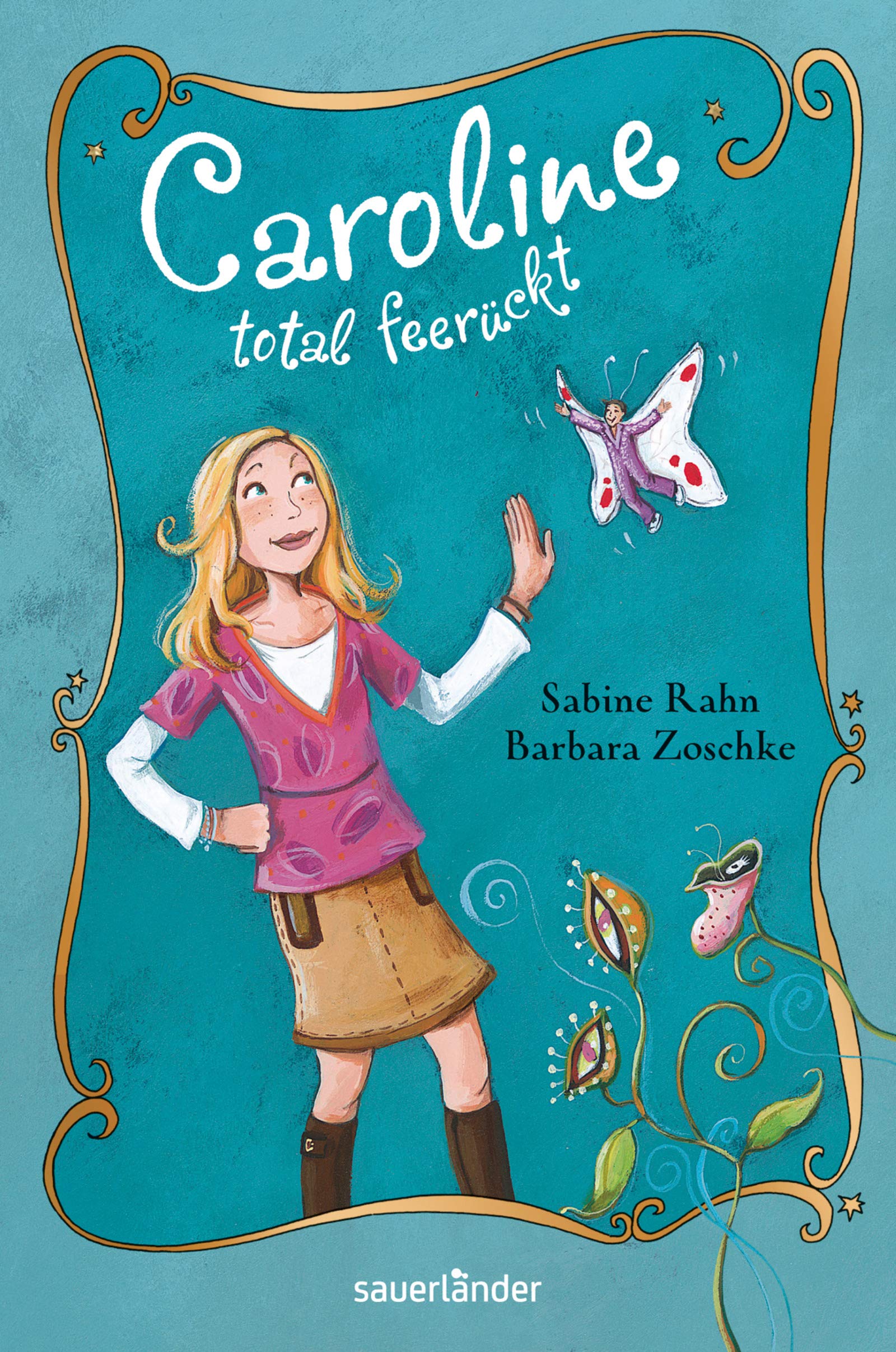 Caroline - total feerückt Novels & Short Stories for children