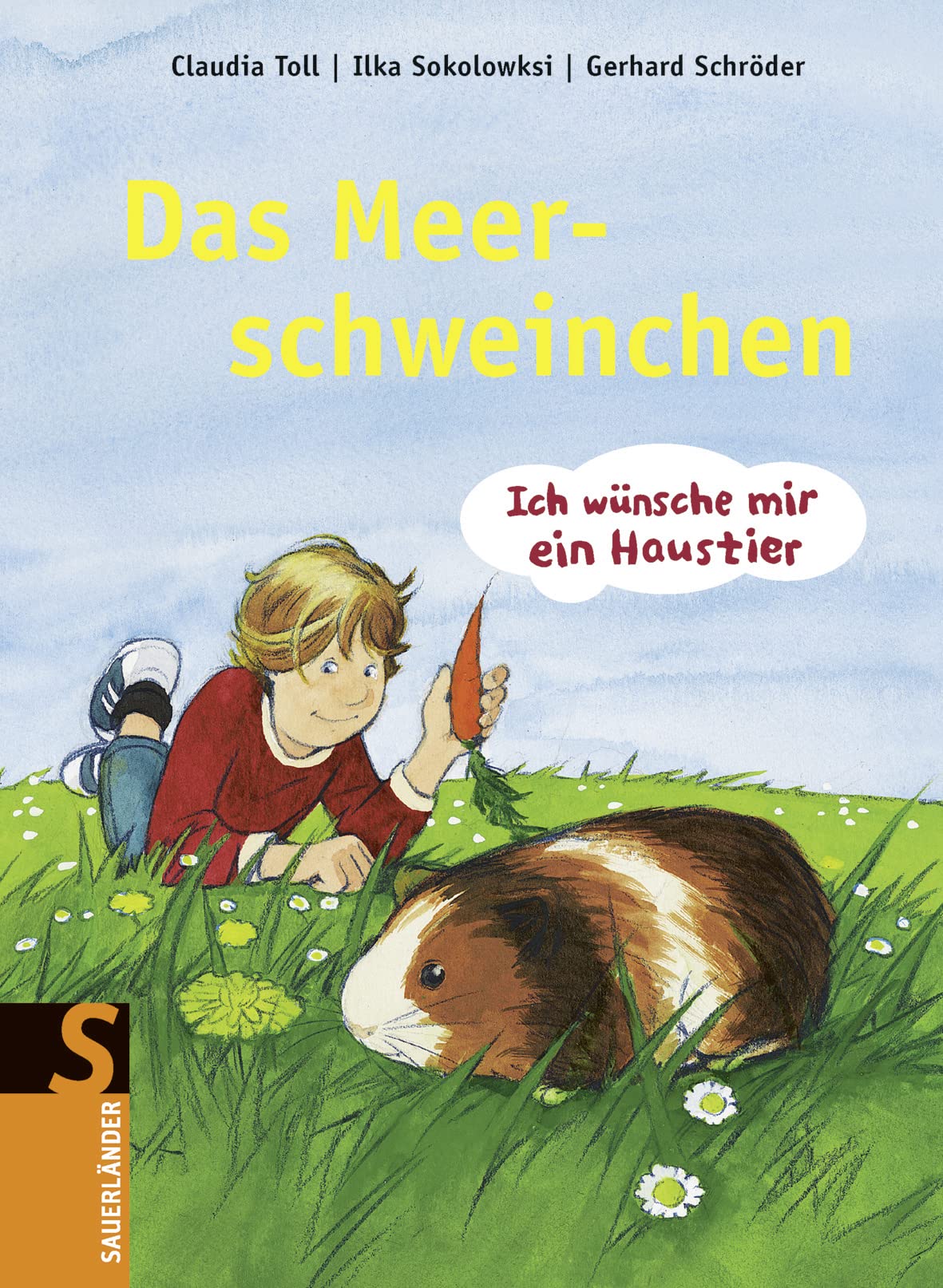 Ich wünsch mir ein Haustier: Das Meerschweinchen Non-fiction