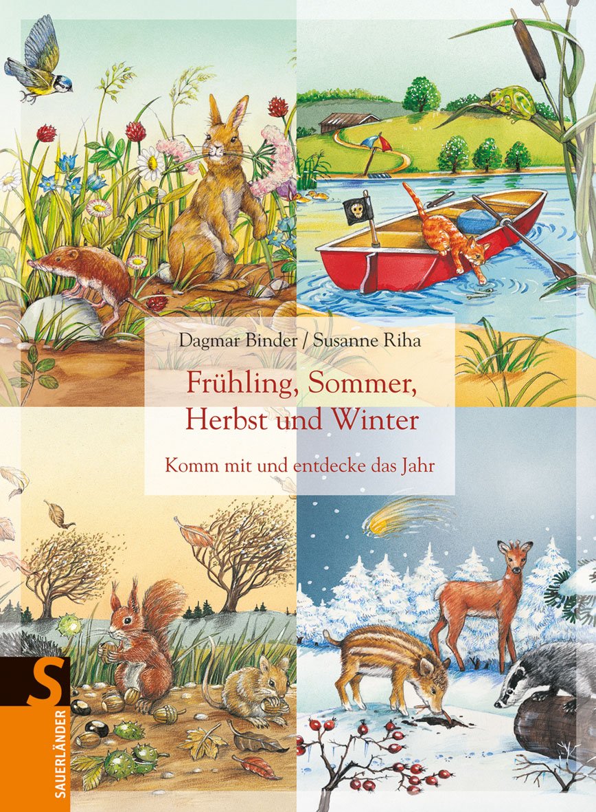 Frühling, Sommer, Herbst und Winter: Komm mit und entdecke das Jahr Non-fiction