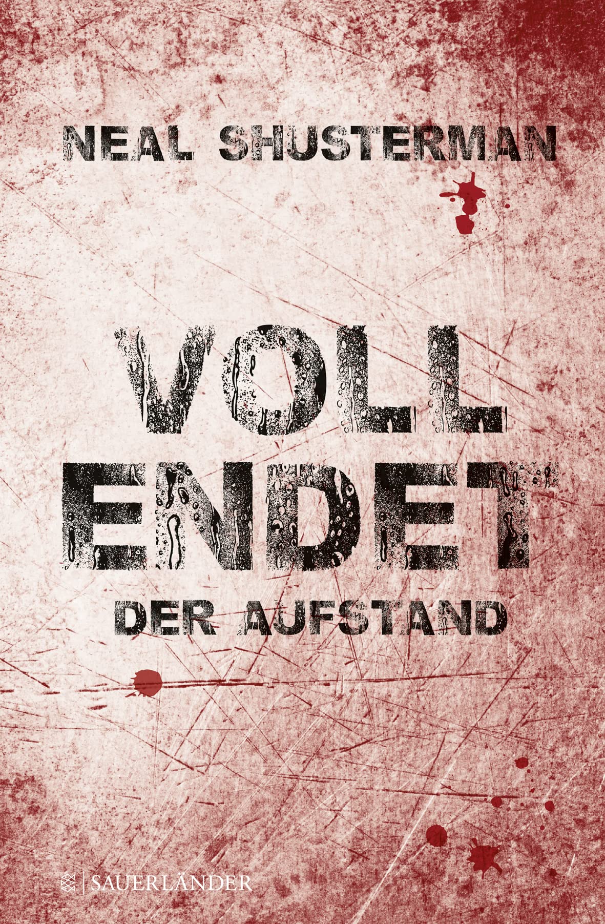 Vollendet - Der Aufstand Fiction
