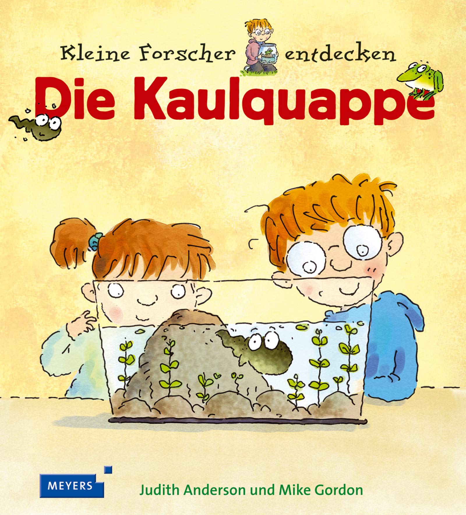 Kleine Forscher entdecken: Die Kaulquappe Children's books
