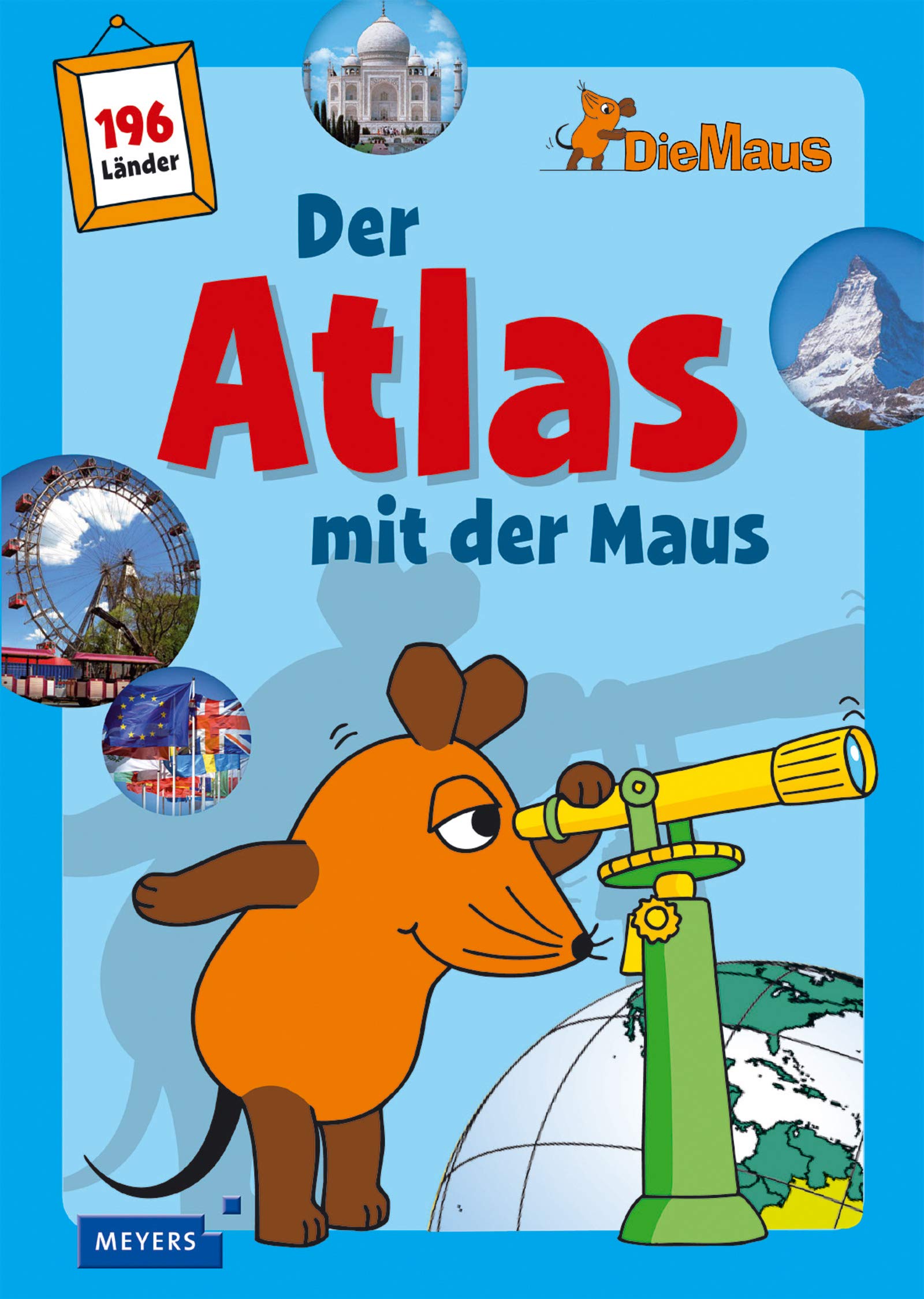 Der Atlas mit der Maus Non-fiction books for kids