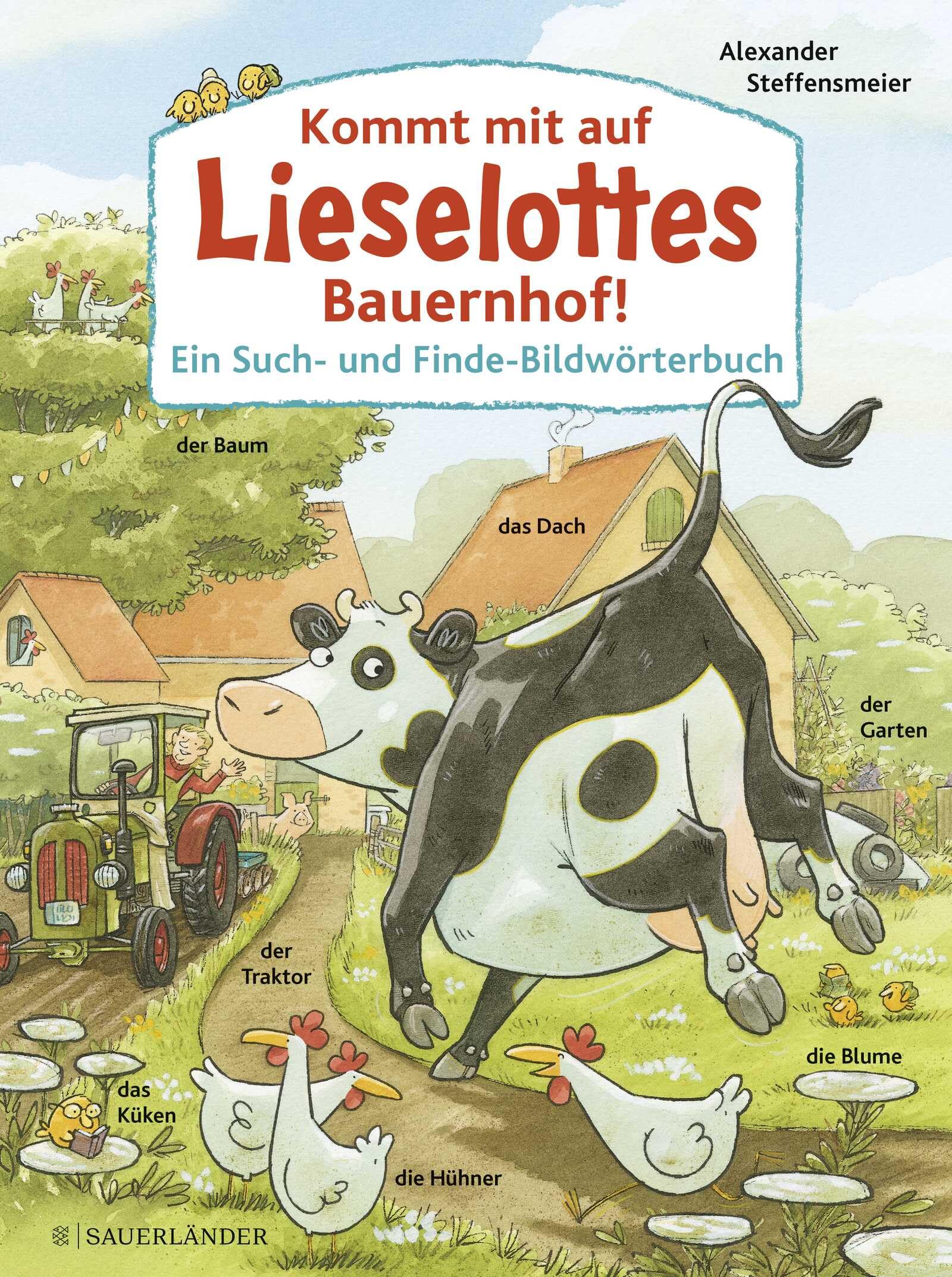 Kommt mit auf Lieselottes Bauernhof! Natural Sciences