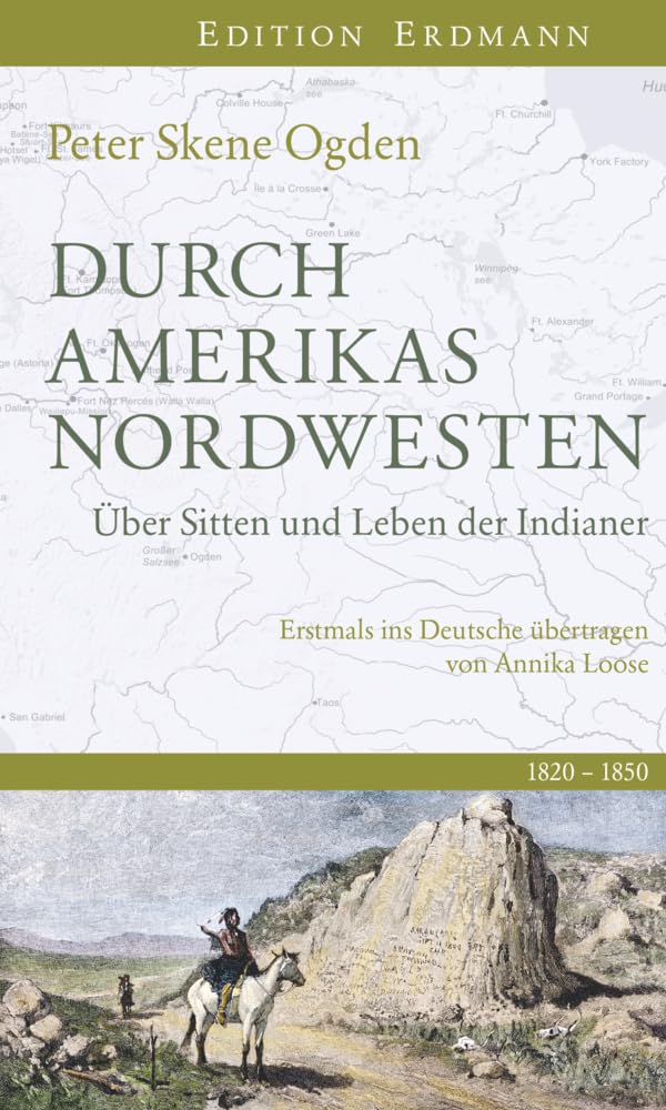 Durch Amerikas Nordwesten: Über Sitten und Leben der Indianer 1820-1850 Leisure, Home & Garden