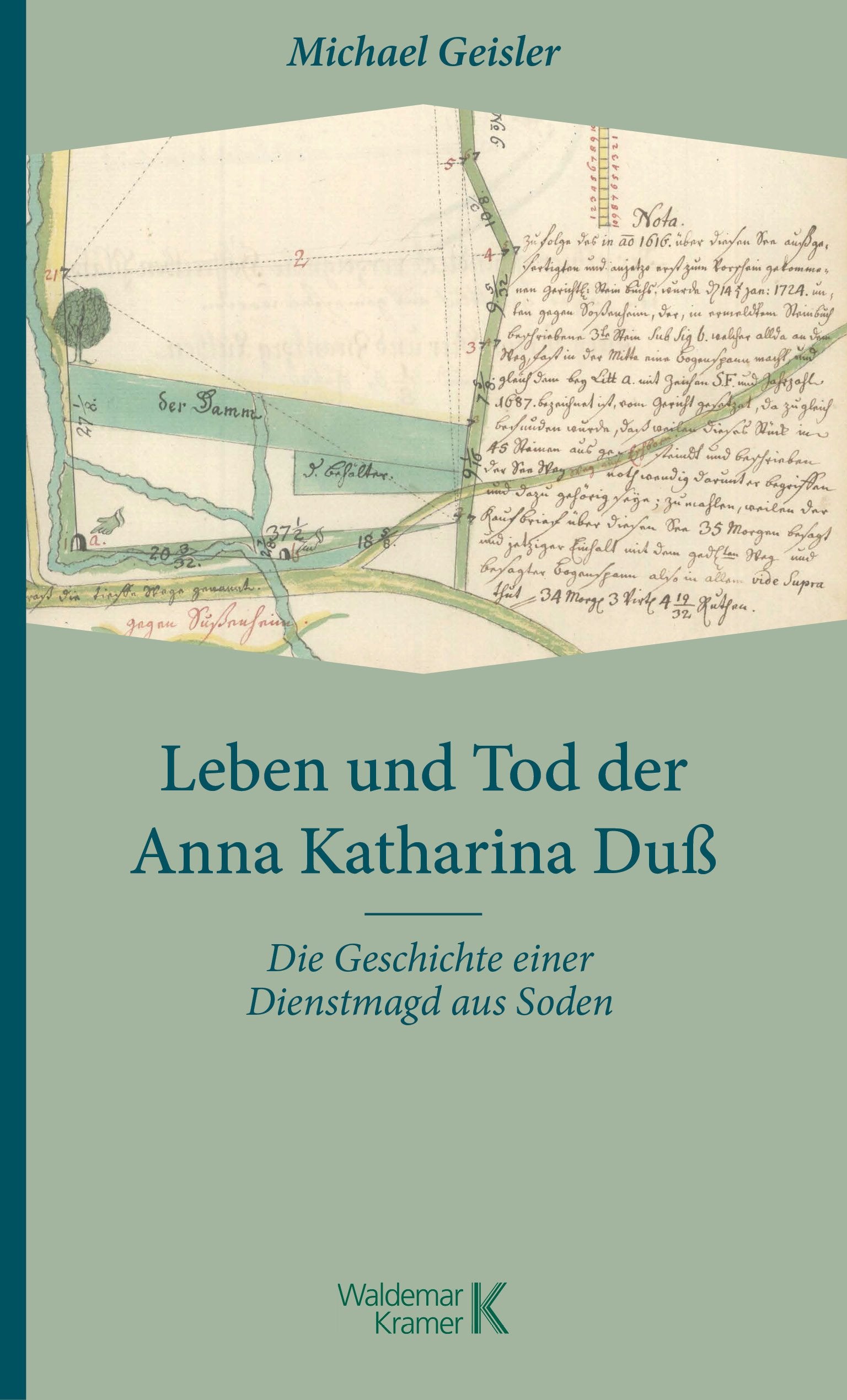 Leben und Tod der Anna Katharina Duß Social Sciences