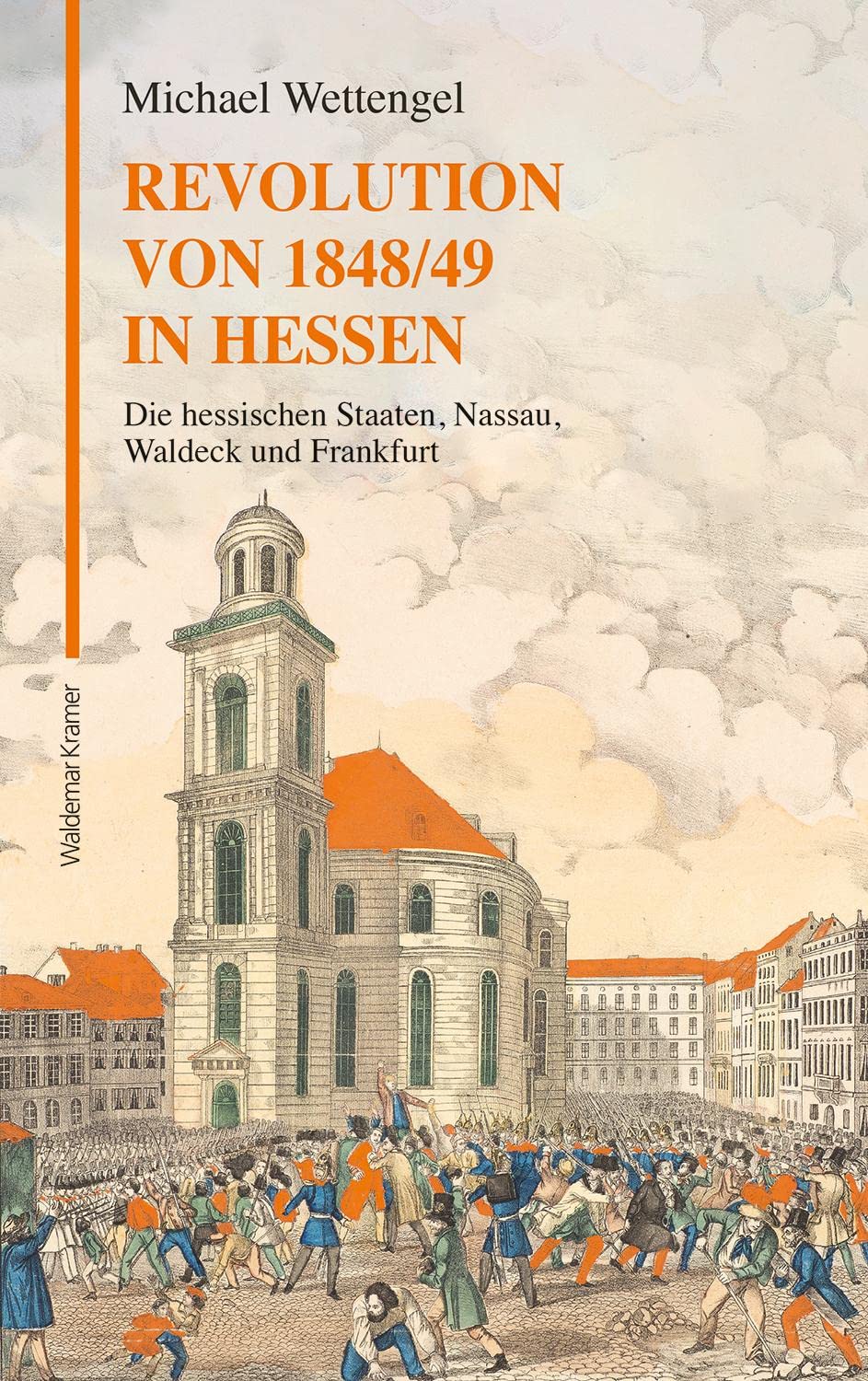 Revolution von 1848/49 in Hessen: Die hessischen Staaten, Nassau, Waldeck und Frankfurt General education