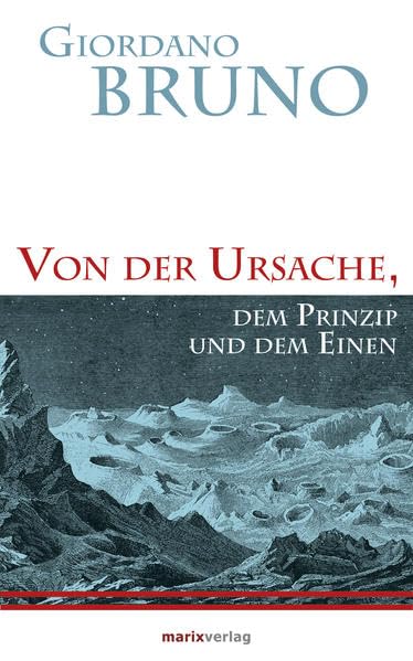Von der Ursache, dem Prinzip und dem Einen Philosophy