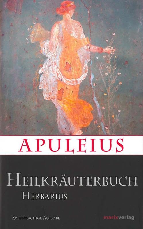 Product Image: Apuleius' Heilkräuterbuch / Apulei Herbarius