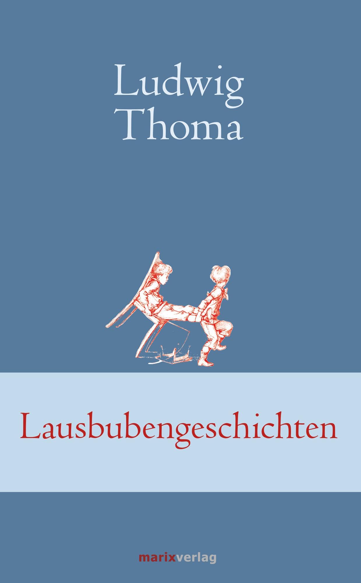 Lausbubengeschichten Classics