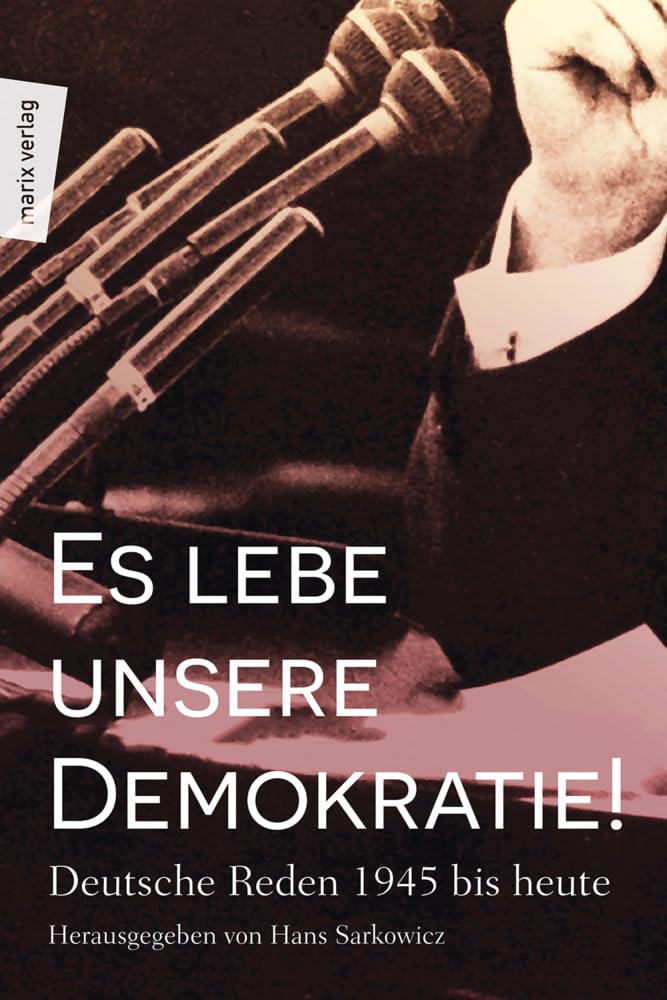 Es lebe unsere Demokratie! Essays & Short Stories