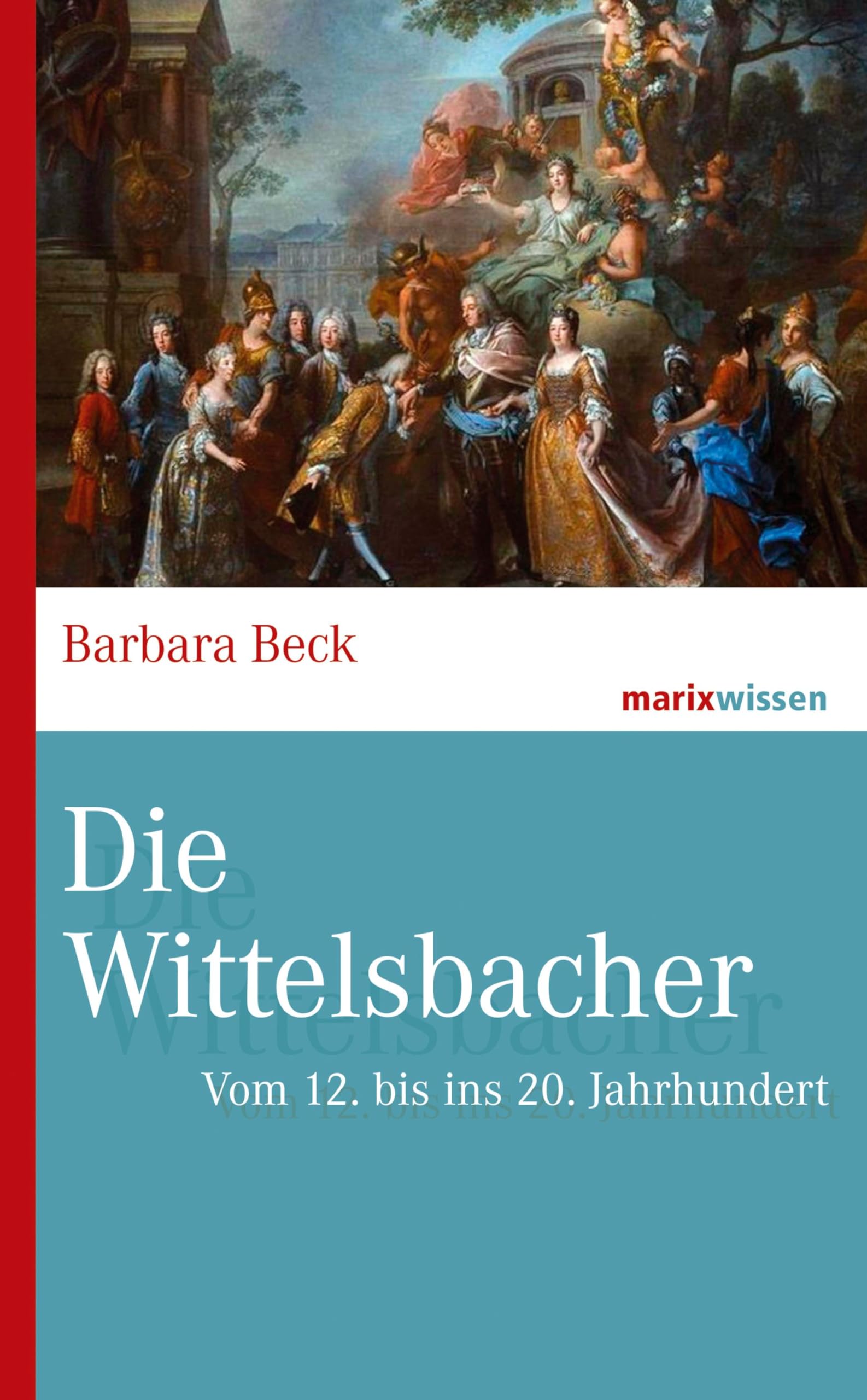 Die Wittelsbacher Memories