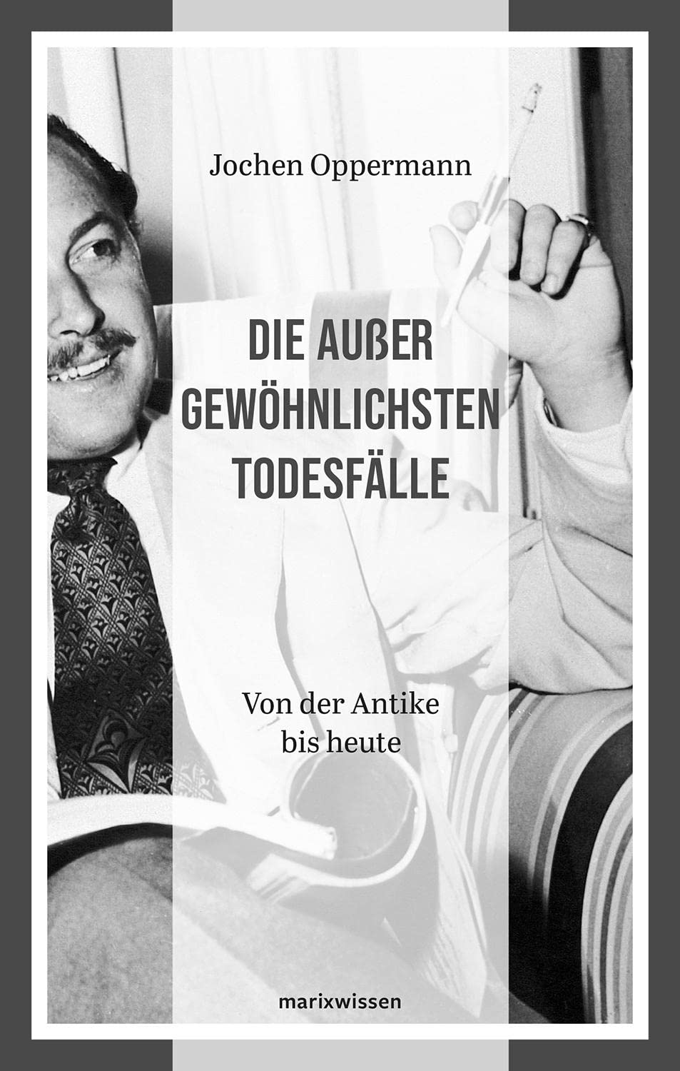 Die außergewöhnlichsten Todesfälle Social Sciences Books