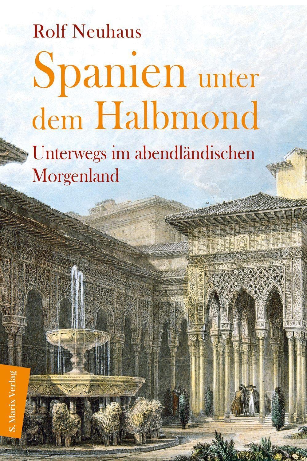 Product Image: Spanien unter dem Halbmond