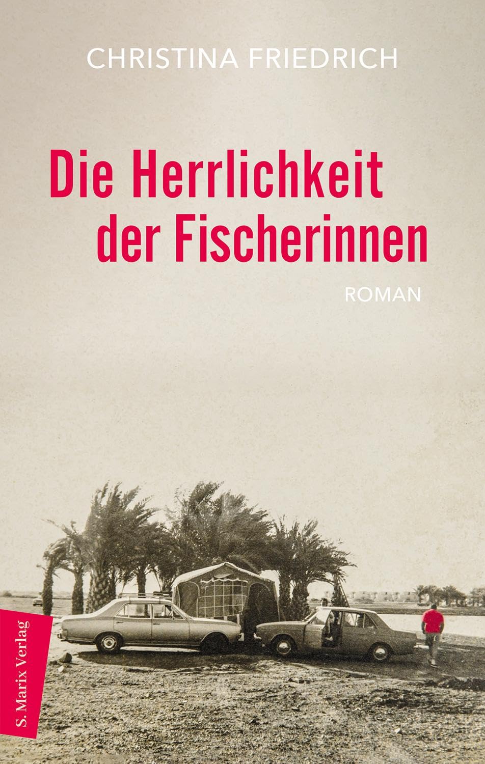 Die Herrlichkeit der Fischerinnen Contemporary literature