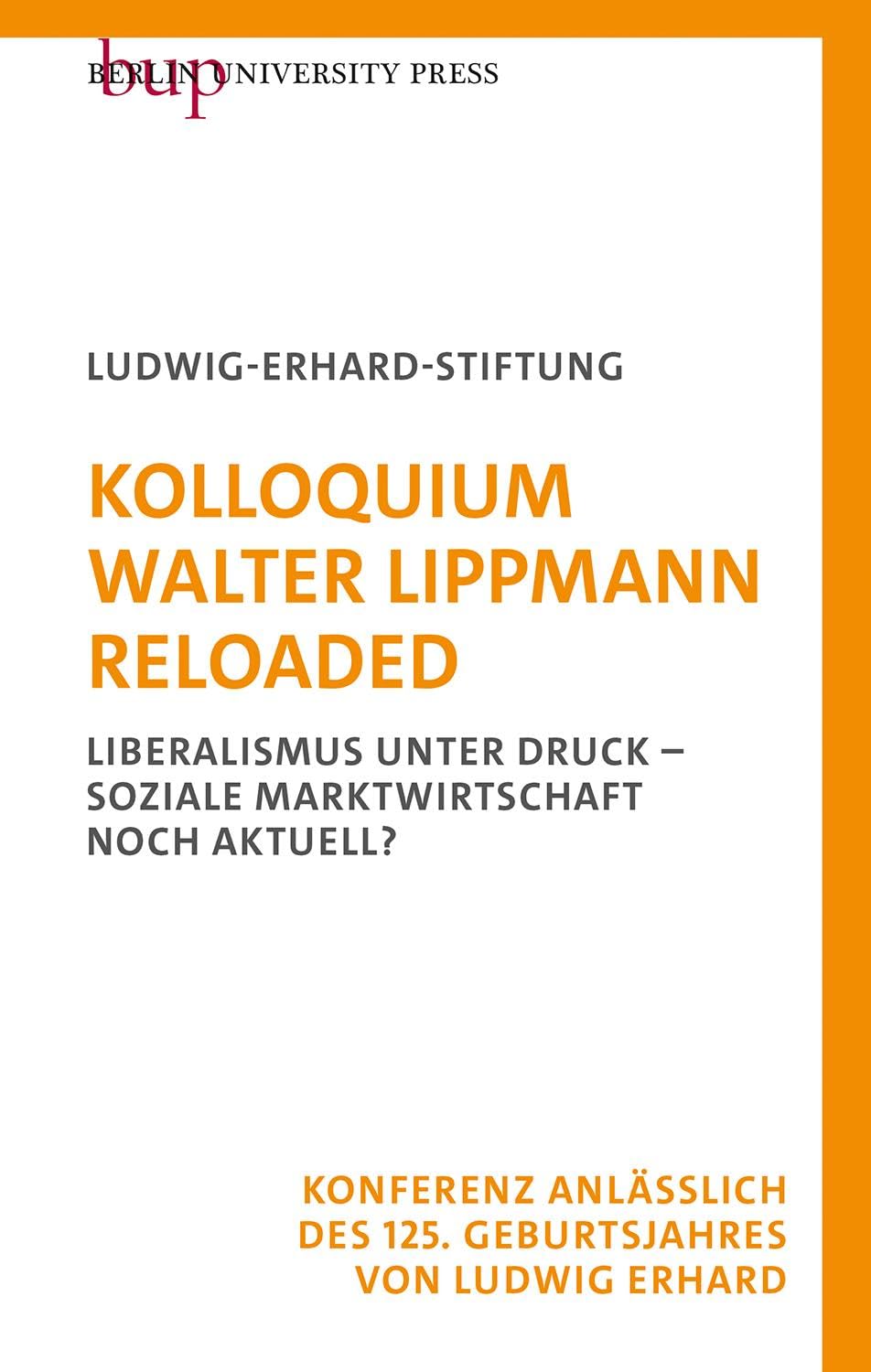 Kolloquium Walter Lippmann Reloaded Law