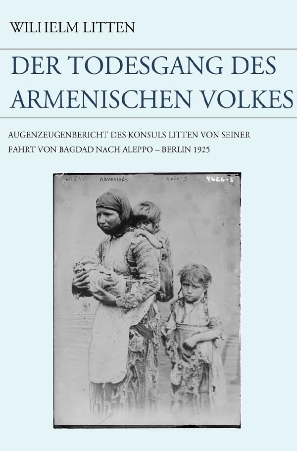 Der Todesgang des armenischen Volkes book