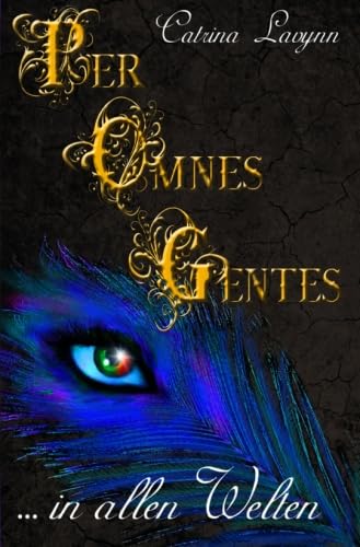 Per Omnes Gentes: in allen Welten Fiction