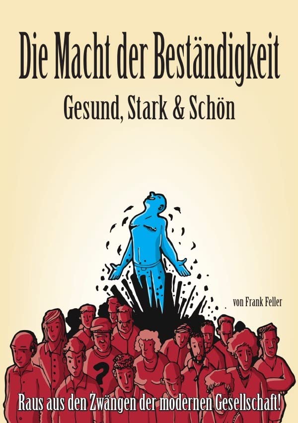 Die Macht der Beständigkeit - Gesund, Stark & Schön book