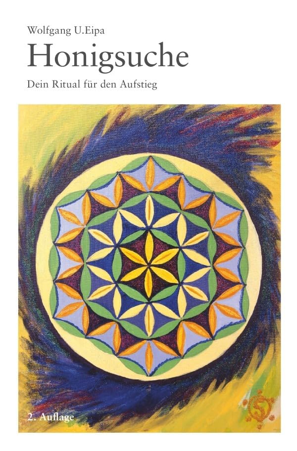 Honigsuche: Lebe Deine eigene Spiritualität! Philosophy