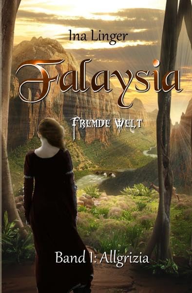 Falaysia - Fremde Welt - Band 1: Allgrizia Fairy Tales & Legends
