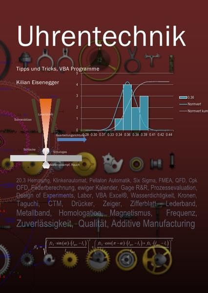 Uhrentechnik: Uhrenkonstruktion und Prozesstechnik Business & Technology