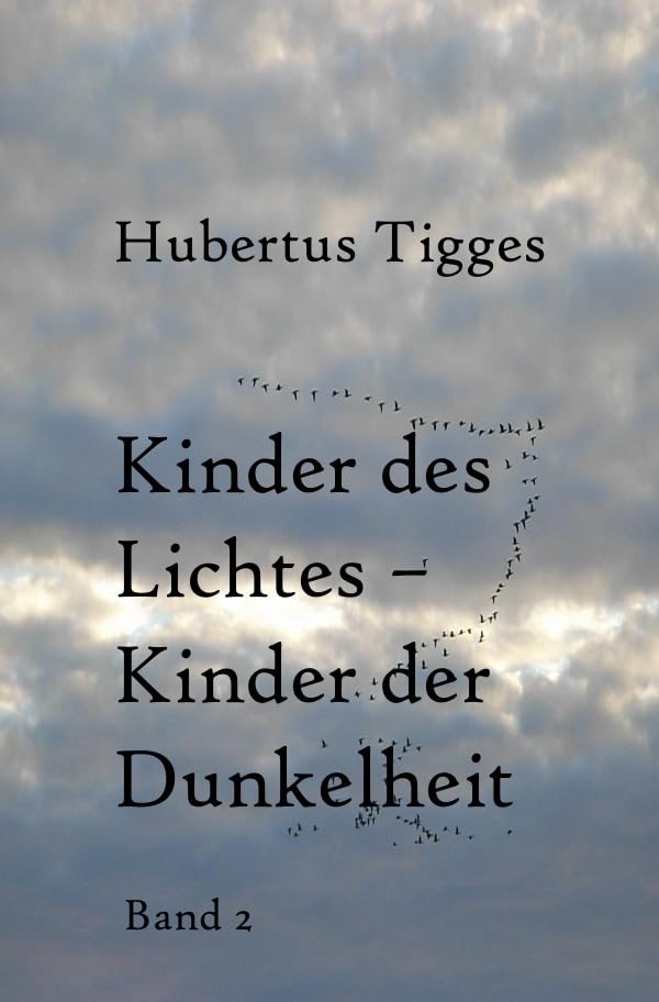 Kinder des Lichtes - Kinder der Dunkelheit Band 2 Contemporary literature
