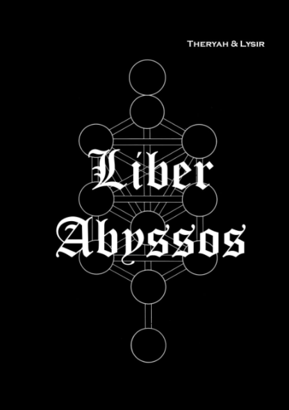 Product Image: LIBER ABYSSOS: Hinter dem Schleier der Existenz