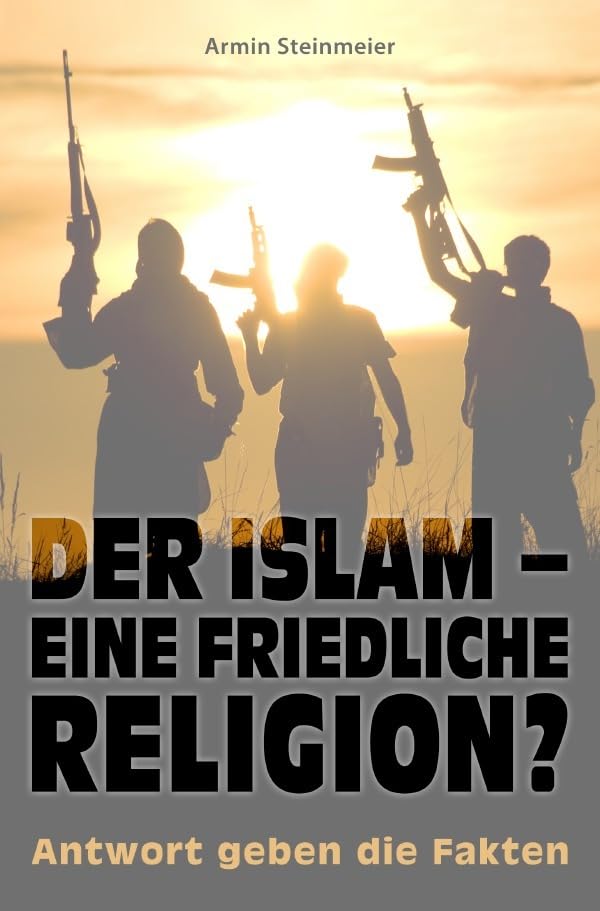 Der Islam - eine friedliche Religion?: Antwort geben die Fakten Death & Mourning