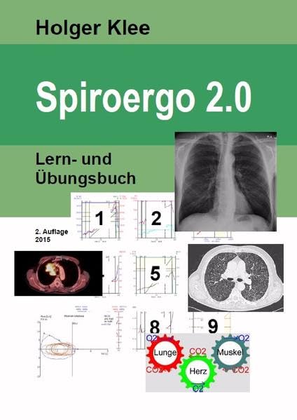 Spiroergo 2.0: Lern- und Übungsbuch Medicine