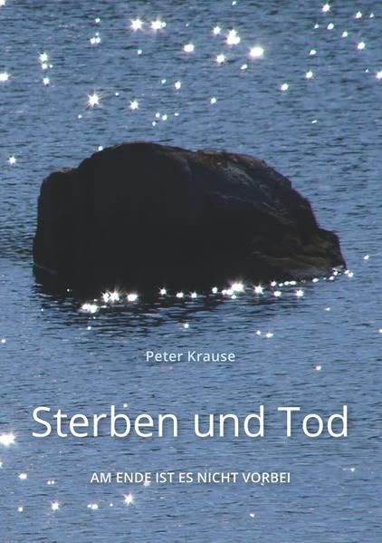 Sterben und Tod: Am Ende ist es nicht vorbei Death & Mourning