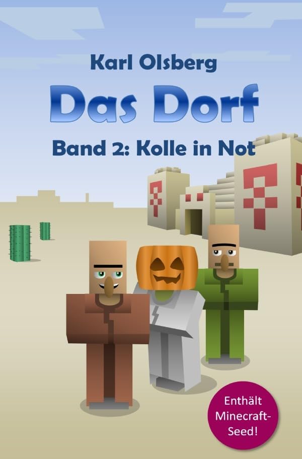 Das Dorf / Das Dorf Band 2: Kolle in Not Contemporary literature