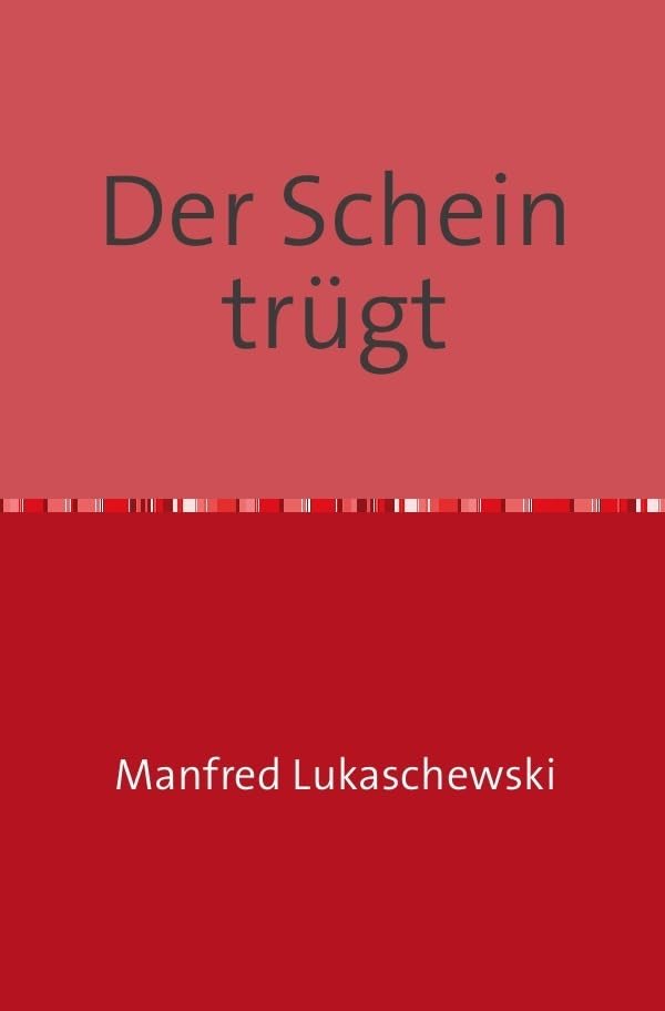 Der Schein trügt Contemporary literature Books