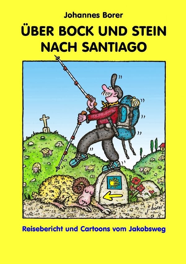 ÜBER BOCK UND STEIN NACH SANTIAGO Manga