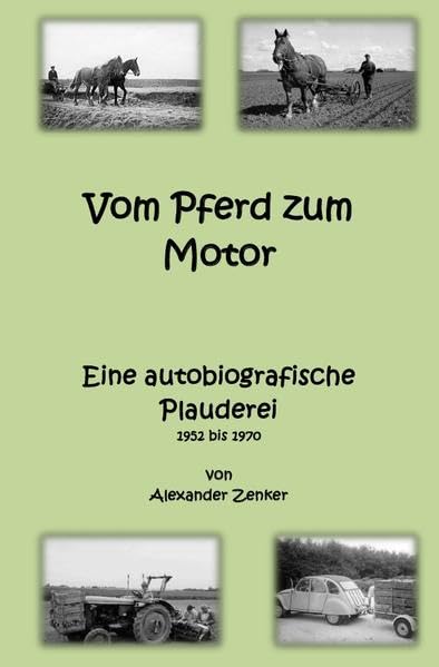 Vom Pferd zum Motor. Eine autobiografische Plauderei Personalities
