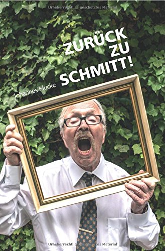 Zurück zu Schmitt! Humour & Satire