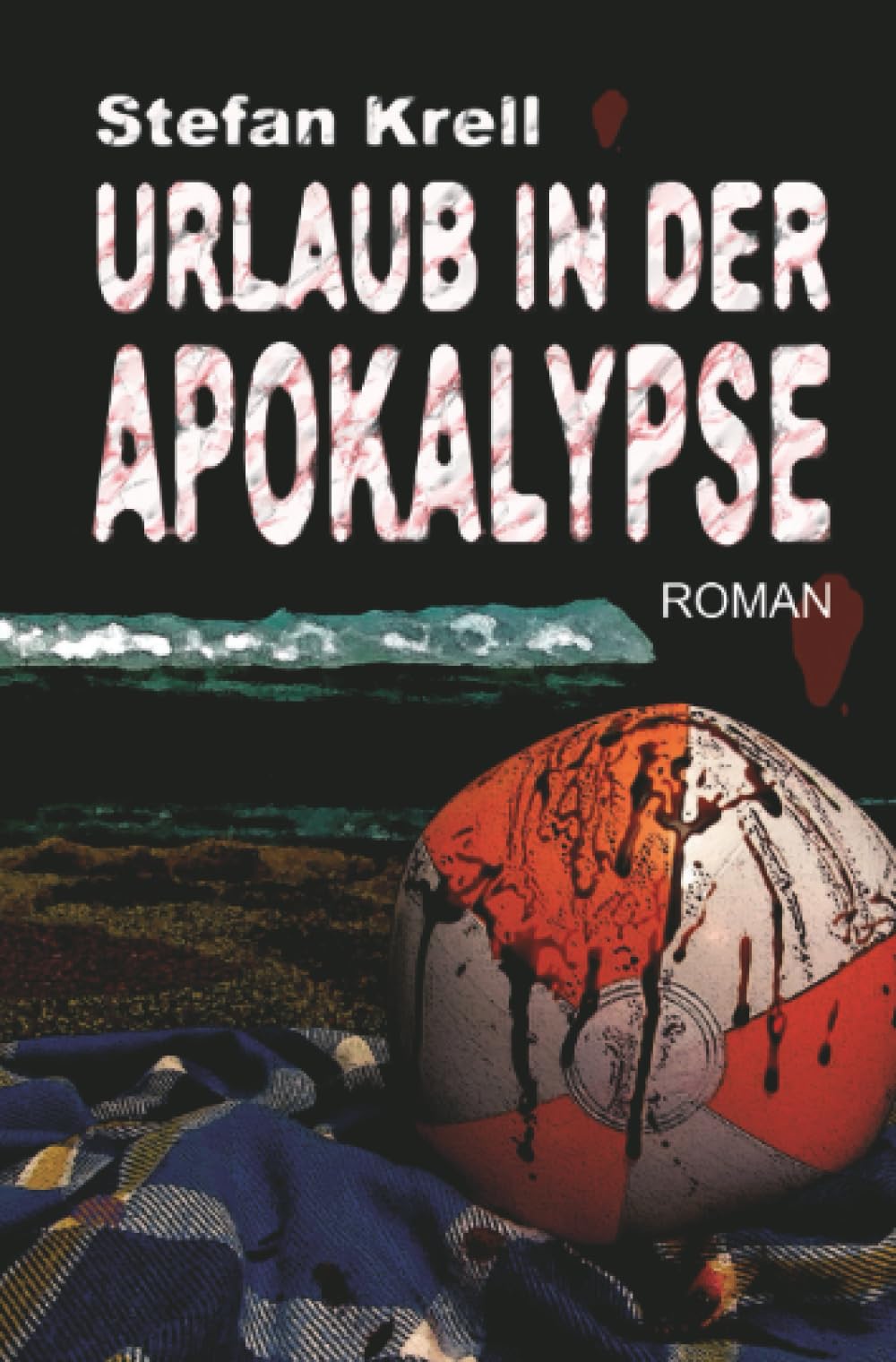 Urlaub in der Apokalypse Horror & Mystery